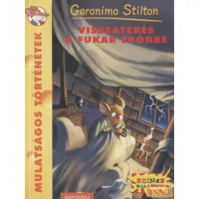 Visszatérés a Fukar erődbe