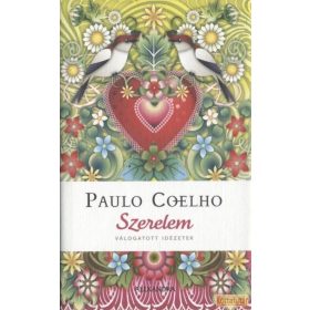Szerelem - Válogatott idézetek