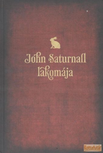 John Saturnall lakomája