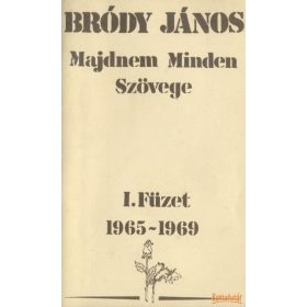 Bródy János Majdnem Minden Szövege I.