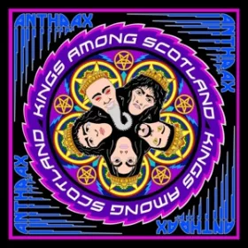 Anthrax - Kings among Scotland! (2 CD)