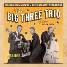 Big Three Trio - Chicago Harmonisers (CD)
