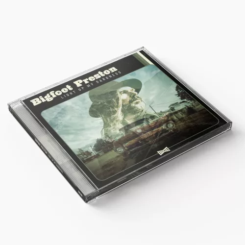 Bigfoot Preston - Light up My Darkness (CD)