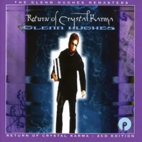 Hughes, Glenn - Return of Crystal Karma (2 CD)