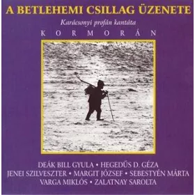 Kormorán - A betlehemi csillag üzenete (CD)