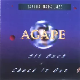 Agape - Sit Back & Check It Our (CD)