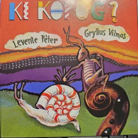 Levente Péter - Gryllus Vilmos - Ki kopog? (CD)