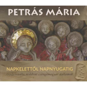 Petrás Mária - Napkelettől napnyugatig (CD)