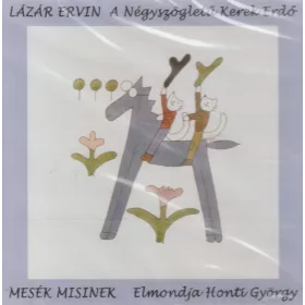 Lázár Ervin - A Négyszögletű Kerek Erdő (CD)