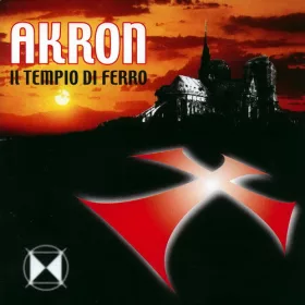 Akron - Il Tempio di Ferro (CD)