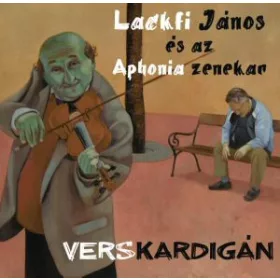 Lackfi János és az Aphonia zenekar - Verskardigán (CD)