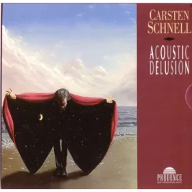 Schnell, Carsten - Acoustic Delusion (CD)