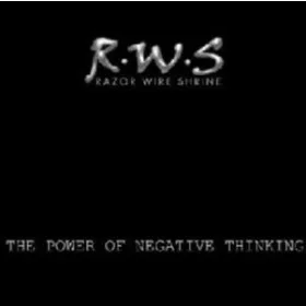 Razor Wire Shrine - The Power of Negative Thinking (CD)