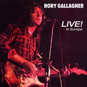 Gallagher, Rory - Live! In Europe (CD)