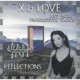 X & Love - Best Reflections (CD)