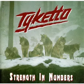 Tyketta - Strength In Numbers (CD)