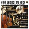 More Orchestral Rock (CD)
