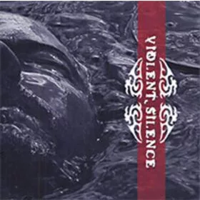 Violent Silence - Violent Silence (CD)