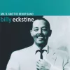 Eckstine, Billy - Mr. B. and the Bebop Band (CD)