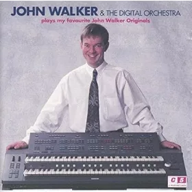   Walker, John & the Digital Orchestra plays my favourite John Walker Originals (CD)