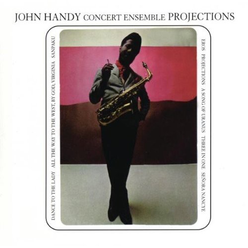     John Handy - Concert Ensemble Projections (CD) 