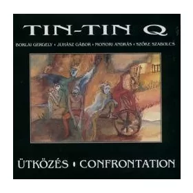 Tin-Tin Q - Ütközés (CD)