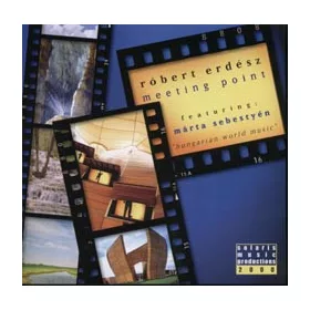 Erdész Róbert - Meeting Point (CD)