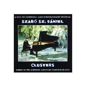 Szabó Sz. Dániel - Clusters (CD)