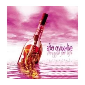 After Crying - Struggle for life - Essential (CD)