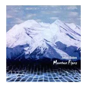 Julius Dobos - Mounzain Flying (CD)