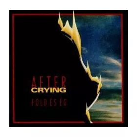 After Crying - Föld és ég (CD)