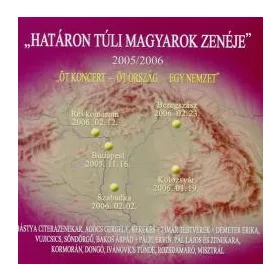 Határon túli magyarok zenéje 2005/2006 (2 CD)