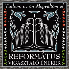 Református vigasztaló énekek I. (CD)