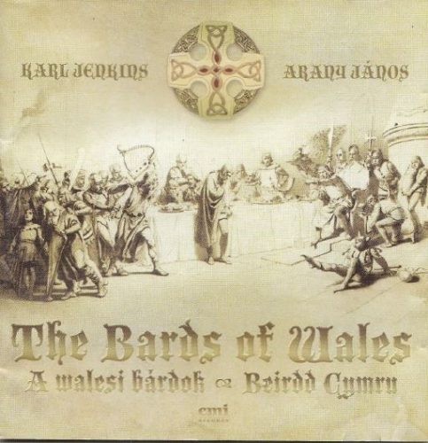 Karl Jenkins - Arany János - A walesi bárdok (CD)