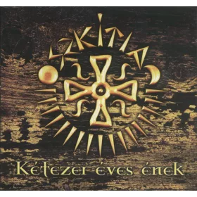 Szkítia - Kétezer éves ének (CD)