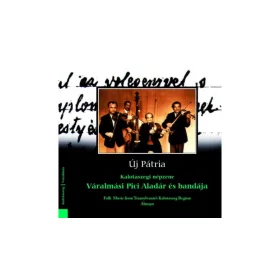 Váralmási Pici Aladár és bandája (CD)