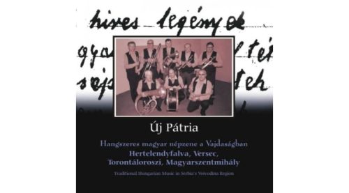 Hertelendyfalva, Versec, Torontáloroszi, Magyarszentmihály (CD)
