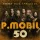 P. Mobil - 50 [Aréna - 2023. április 30.] (2CD)