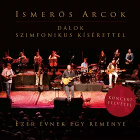 Ismerős Arcok - Ezer évnek egy reménye (CD)