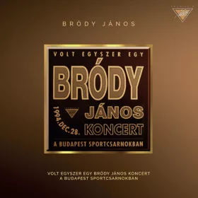 Bródy János - Volt egyszer egy Bródy János koncert (CD)
