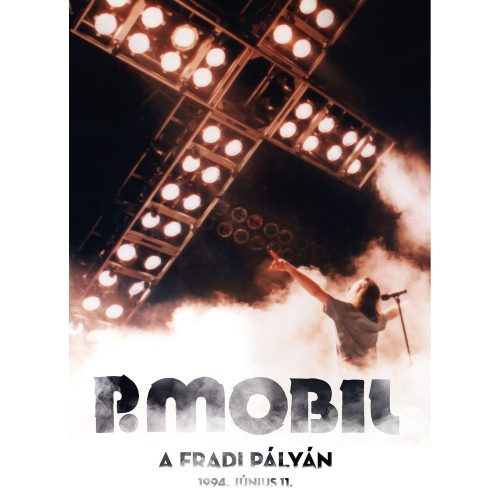 P.Mobil - P.Mobil a Fradi pályán (DVD)