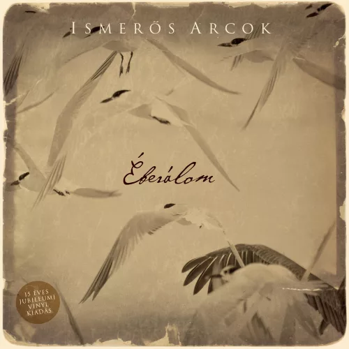 Ismerős Arcok - Éberálom (2 LP)