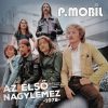 P. Mobil - Az első nagylemez - 1978 (2 LP)