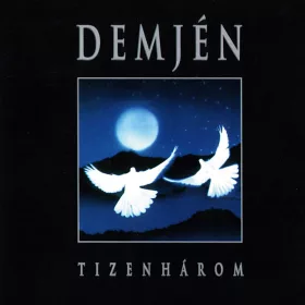 Demjén Ferenc - Tizenhárom (CD)