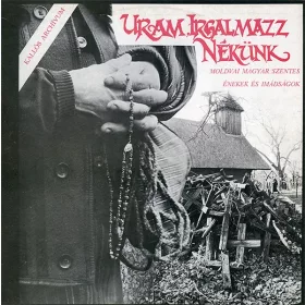 Uram, irgalmazz nékünk (LP)