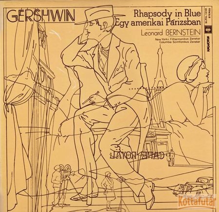 Gershwin - Rhapsody in Blue / Egy amerikai Párizsban (LP)