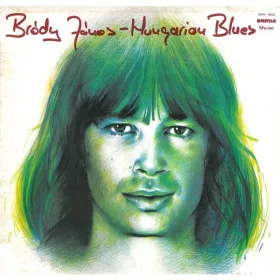 Bródy János - Hungarian Blues (LP)
