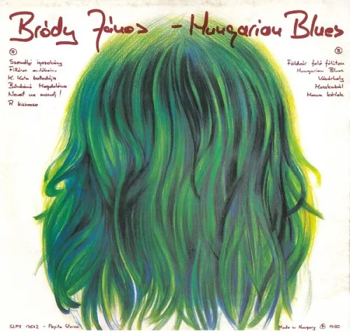 Bródy János - Hungarian Blues (LP)