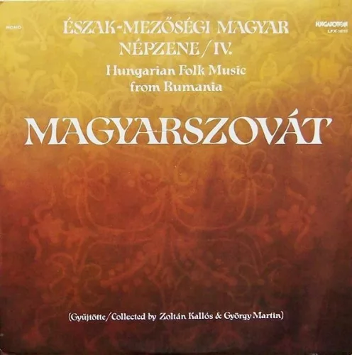 Észak-mezőségi magyar népzene I-IV. (4 LP)