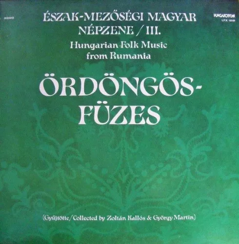 Észak-mezőségi magyar népzene I-IV. (4 LP)